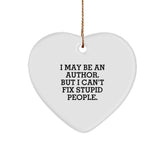 Funny Author Gifts for Him or Her - Heart Ornament with 'I May Be An Author' - Image 1